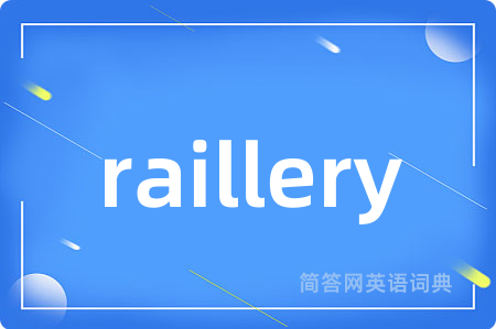 raillery