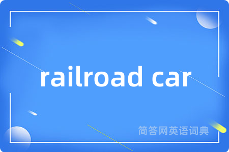 railroad car