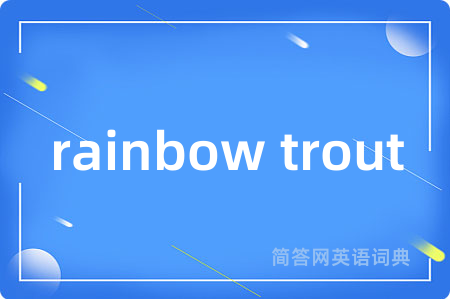 rainbow trout