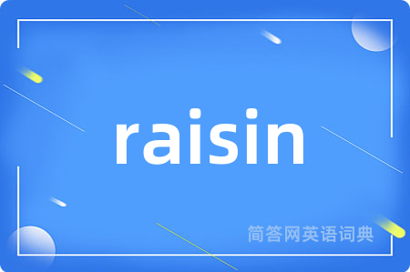 raisin