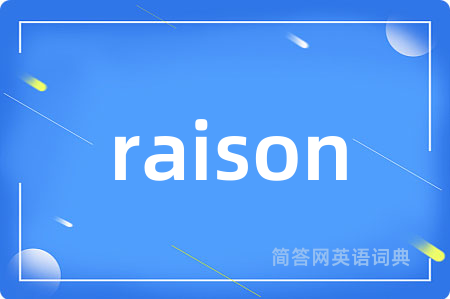 raison
