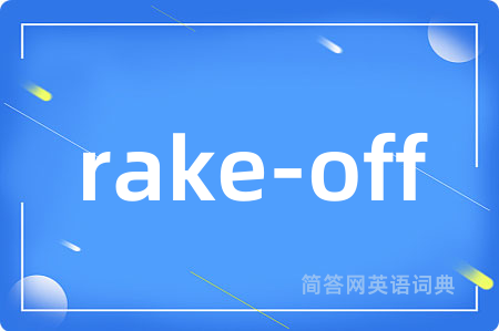 rake-off