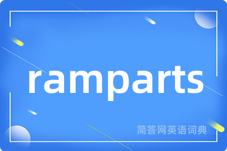 ramparts