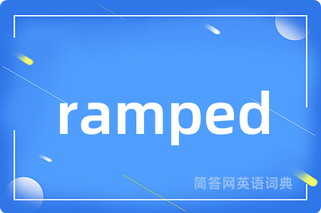 ramped