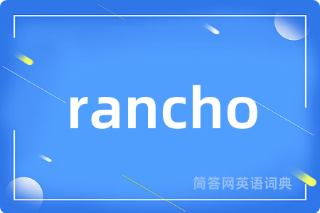 rancho