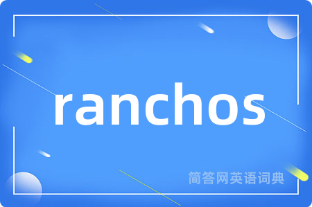 ranchos