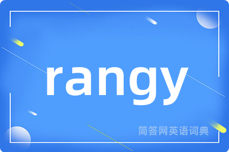 rangy