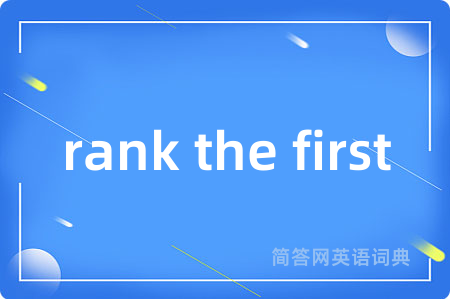 rank the first