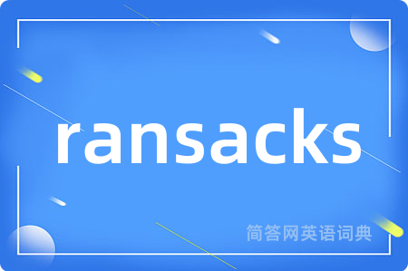 ransacks