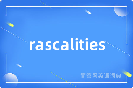 rascalities