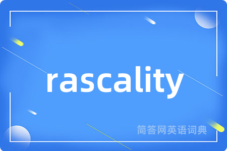 rascality