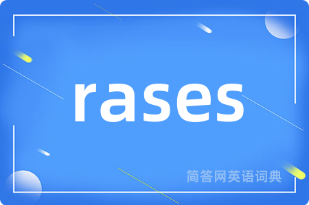 rases