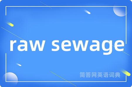 raw sewage