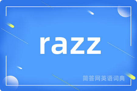 razz