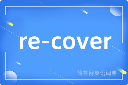 re-cover