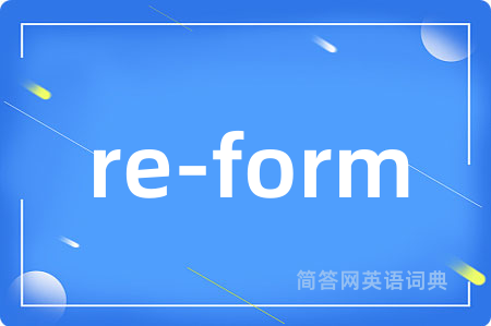 re-form