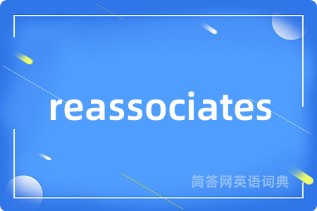 reassociates
