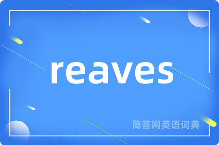 reaves