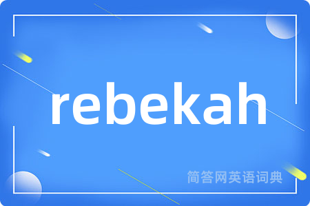rebekah