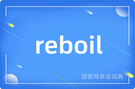 reboil