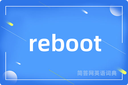 reboot