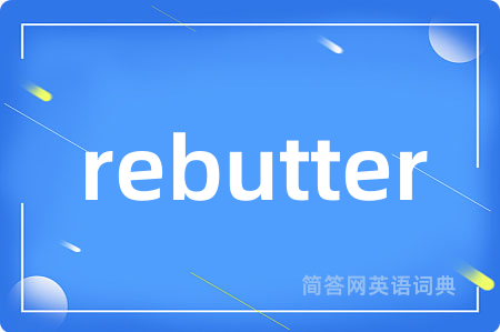 rebutter