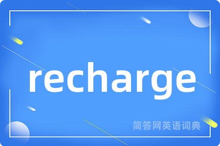 recharge