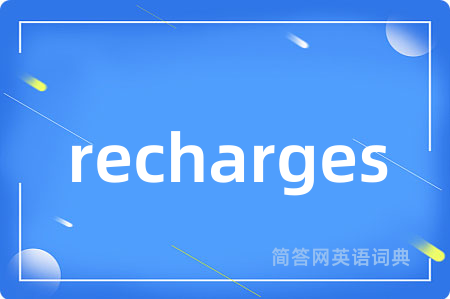 recharges