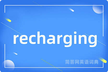 recharging