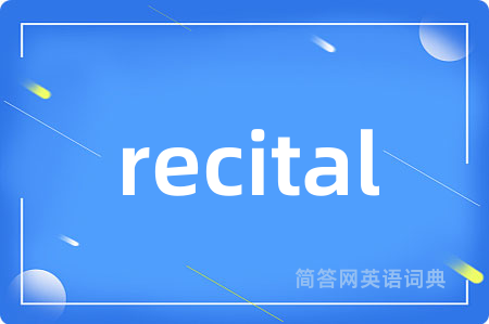 recital