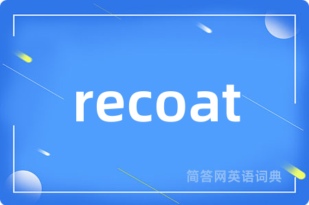 recoat