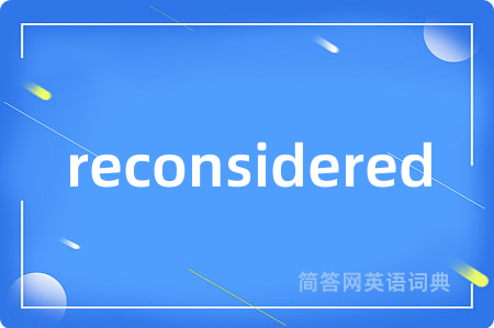reconsidered
