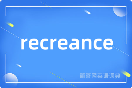 recreance