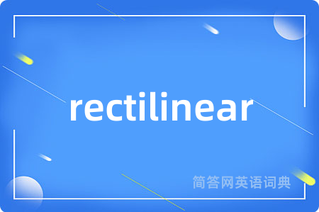 rectilinear