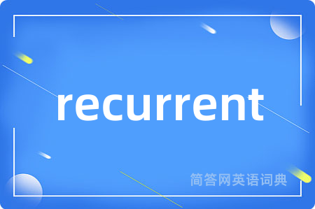 recurrent