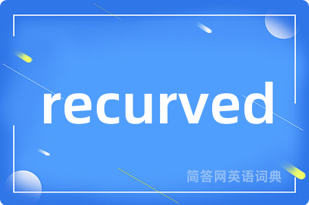 recurved