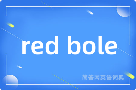 red bole