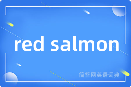 red salmon