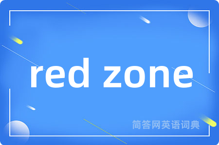 red zone