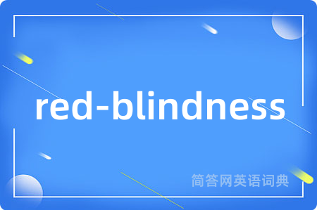 red-blindness