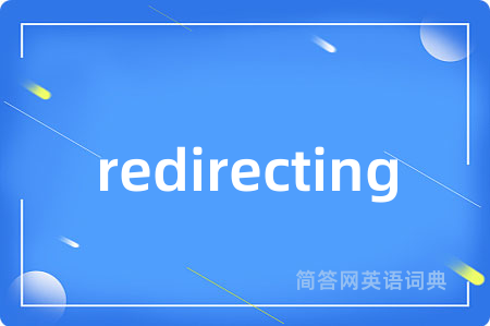 redirecting