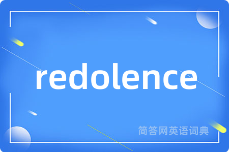 redolence
