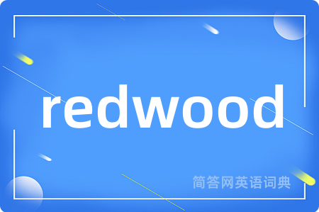 redwood