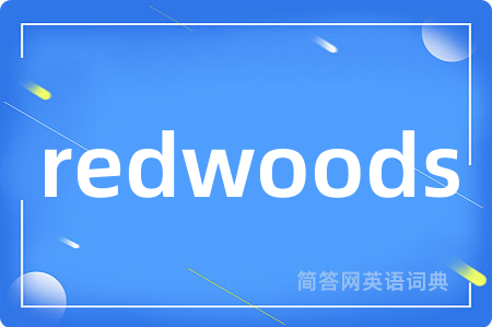redwoods