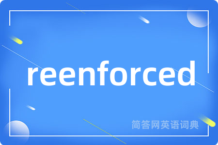 reenforced
