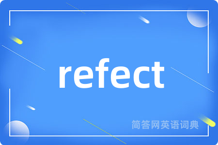 refect