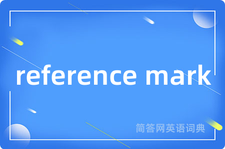 reference mark