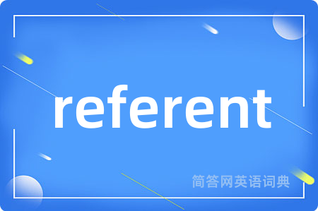 referent