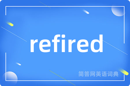 refired