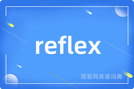reflex